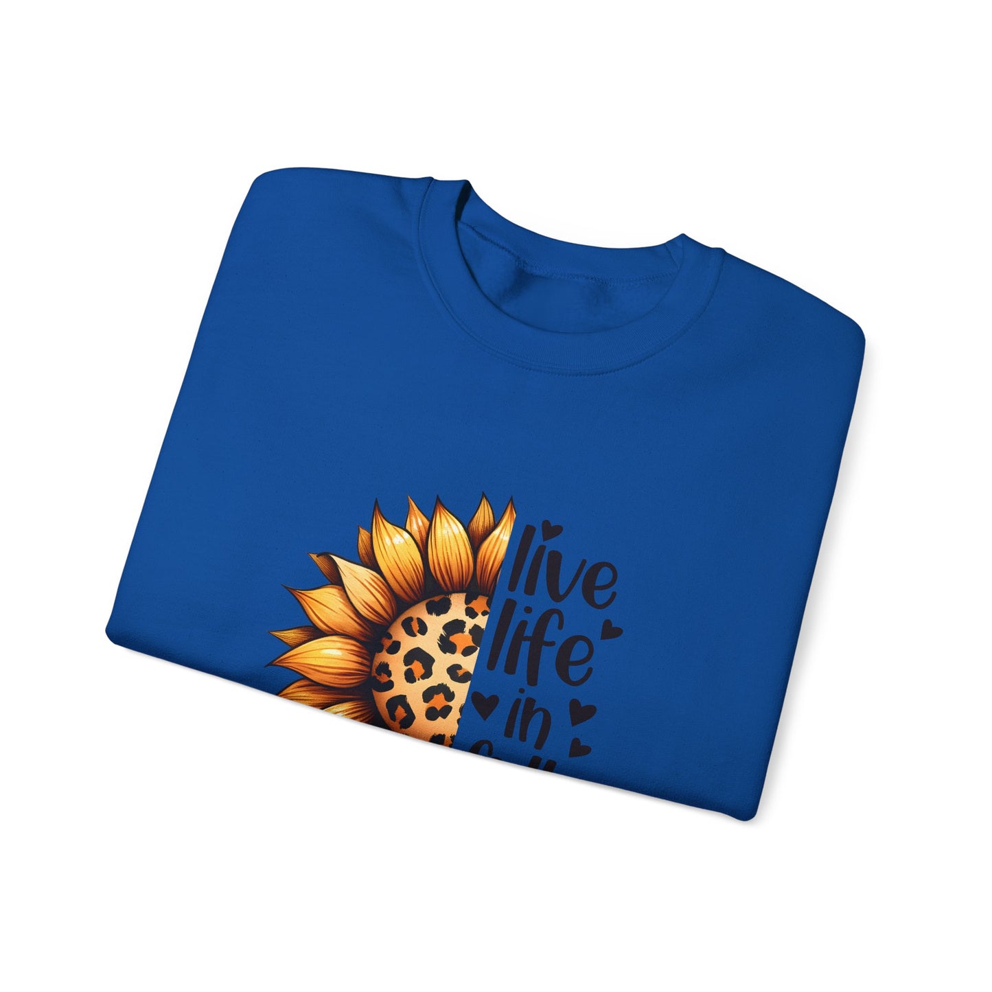 Live Life in Full Bloom Sweatshirt, Cozy Unisex Crewneck, Floral Sweatshirt, Great for Spring, Sunflower Design