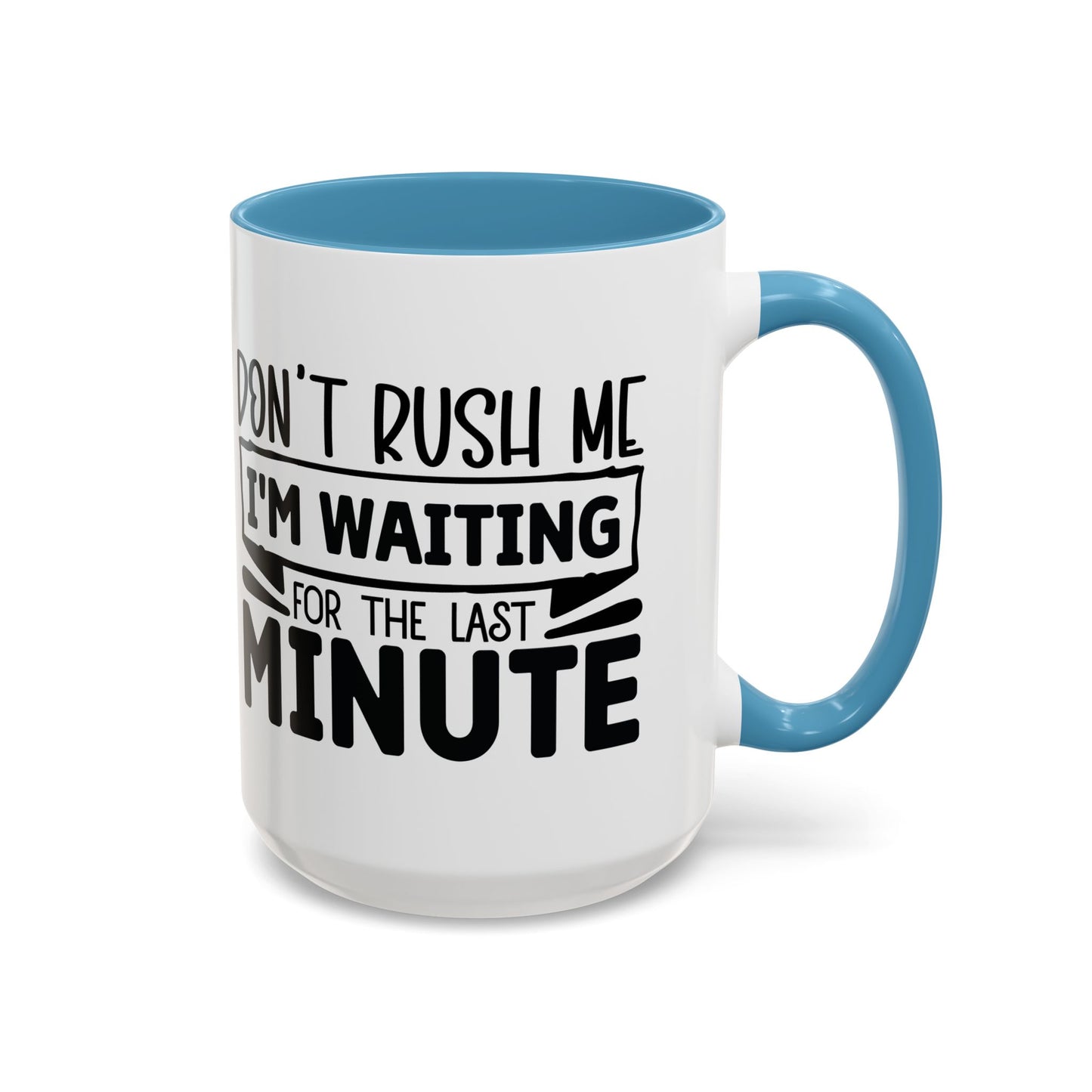 Coffee Mug, Funny Mug with Anti Social Butterfly and Don't Rush Me Designs, Office Mug, White Mug with Colorful Handle, Cute Mug, Unique