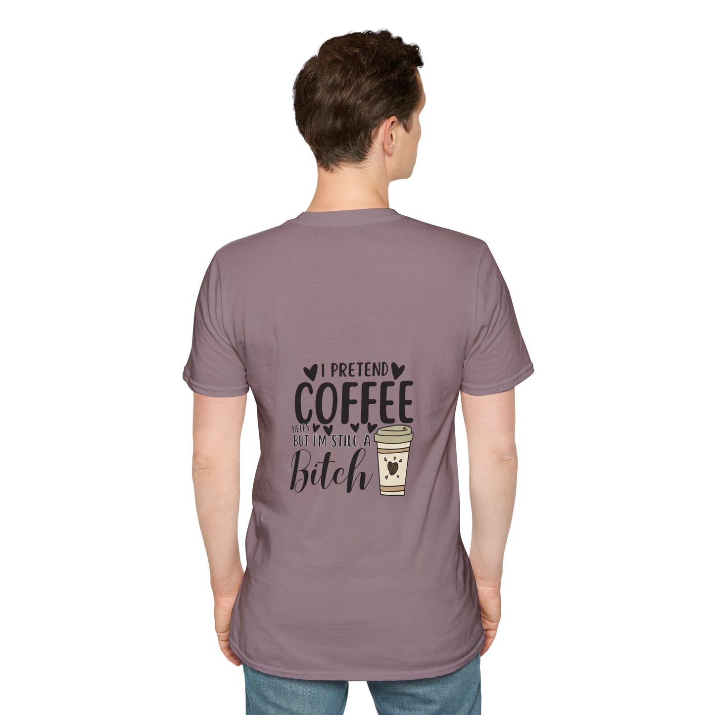 Funny Coffee Cup Unisex T-Shirt - I Pretend Coffee Helps