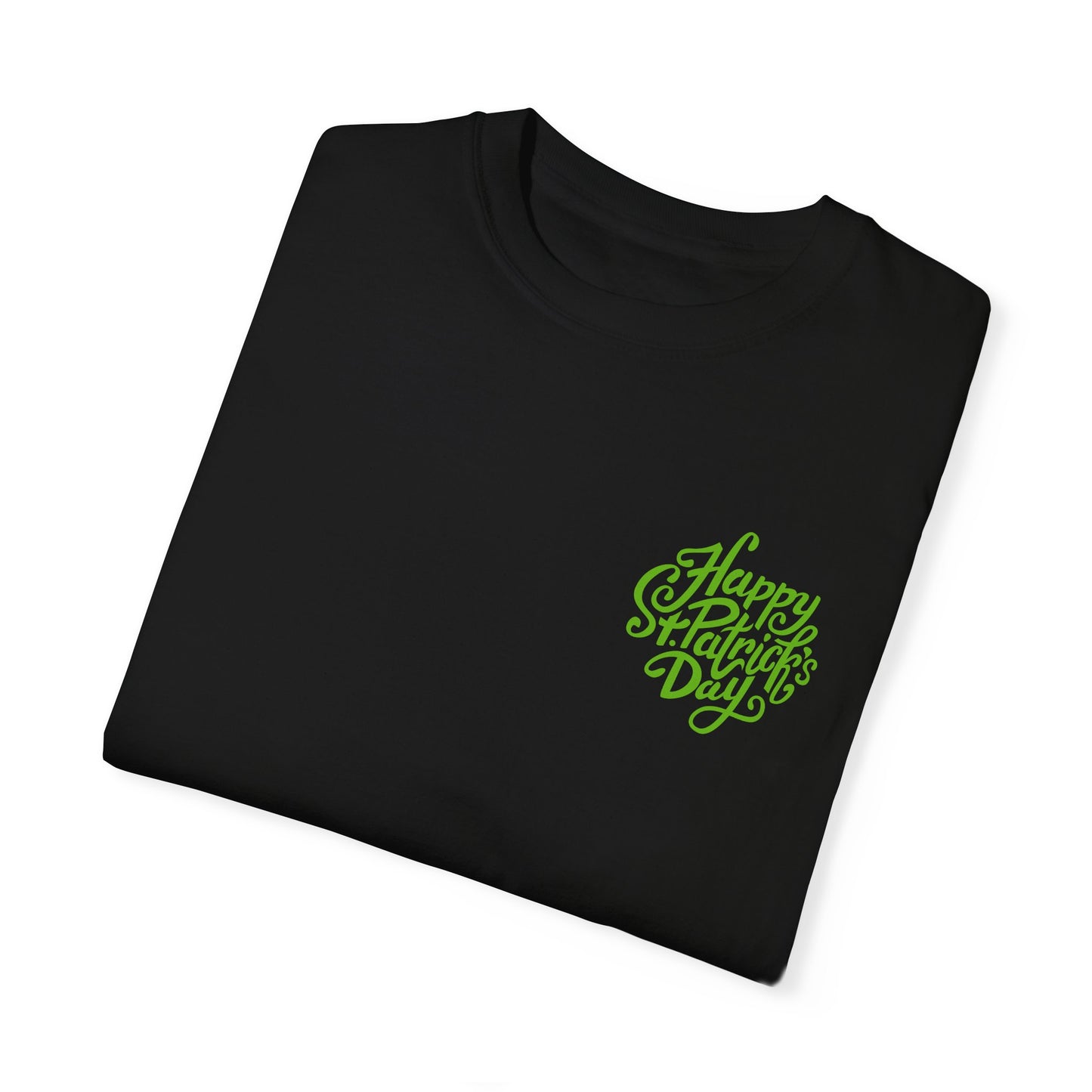 Funny St. Patricks Unisex Garment-Dyed T-shirt