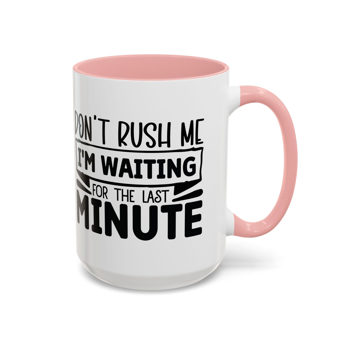 Coffee Mug, Funny Mug with Anti Social Butterfly and Don't Rush Me Designs, Office Mug, White Mug with Colorful Handle, Cute Mug, Unique