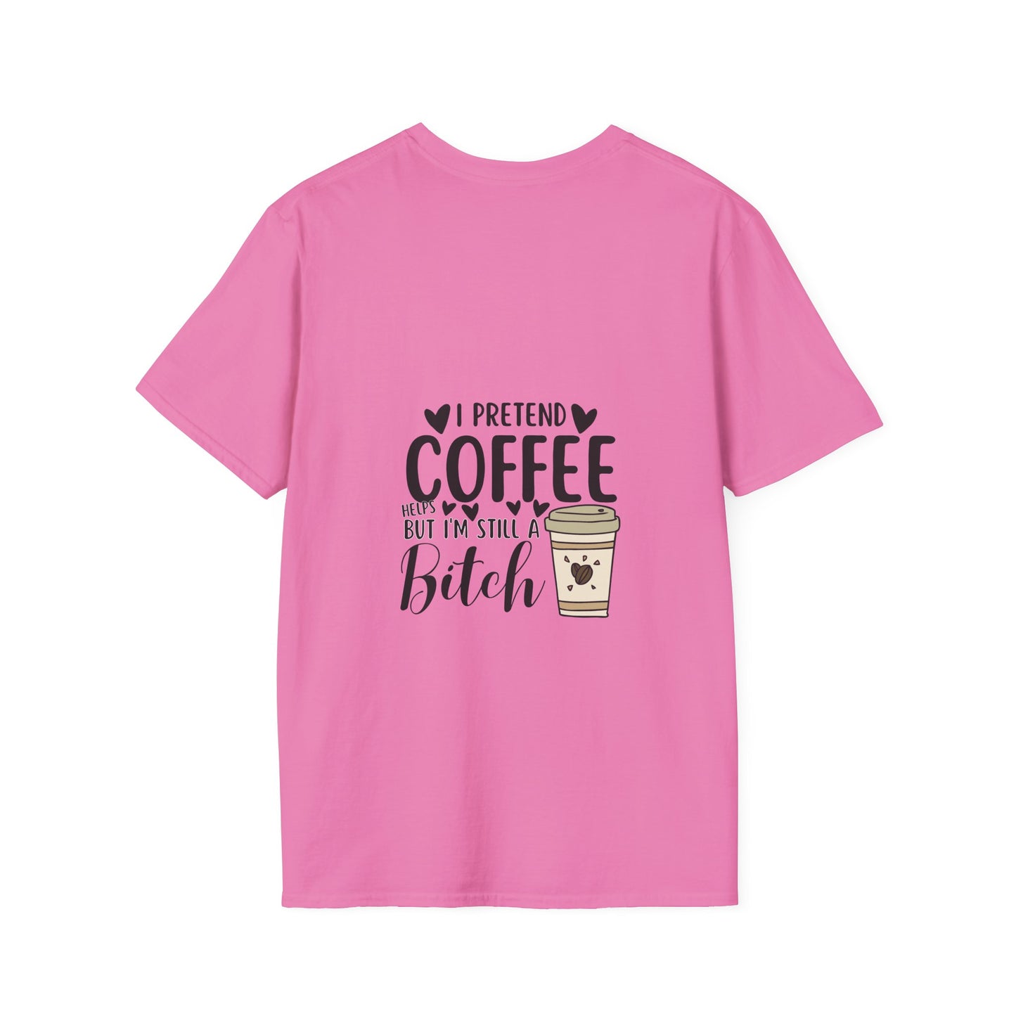 Funny Coffee Cup Unisex T-Shirt - I Pretend Coffee Helps