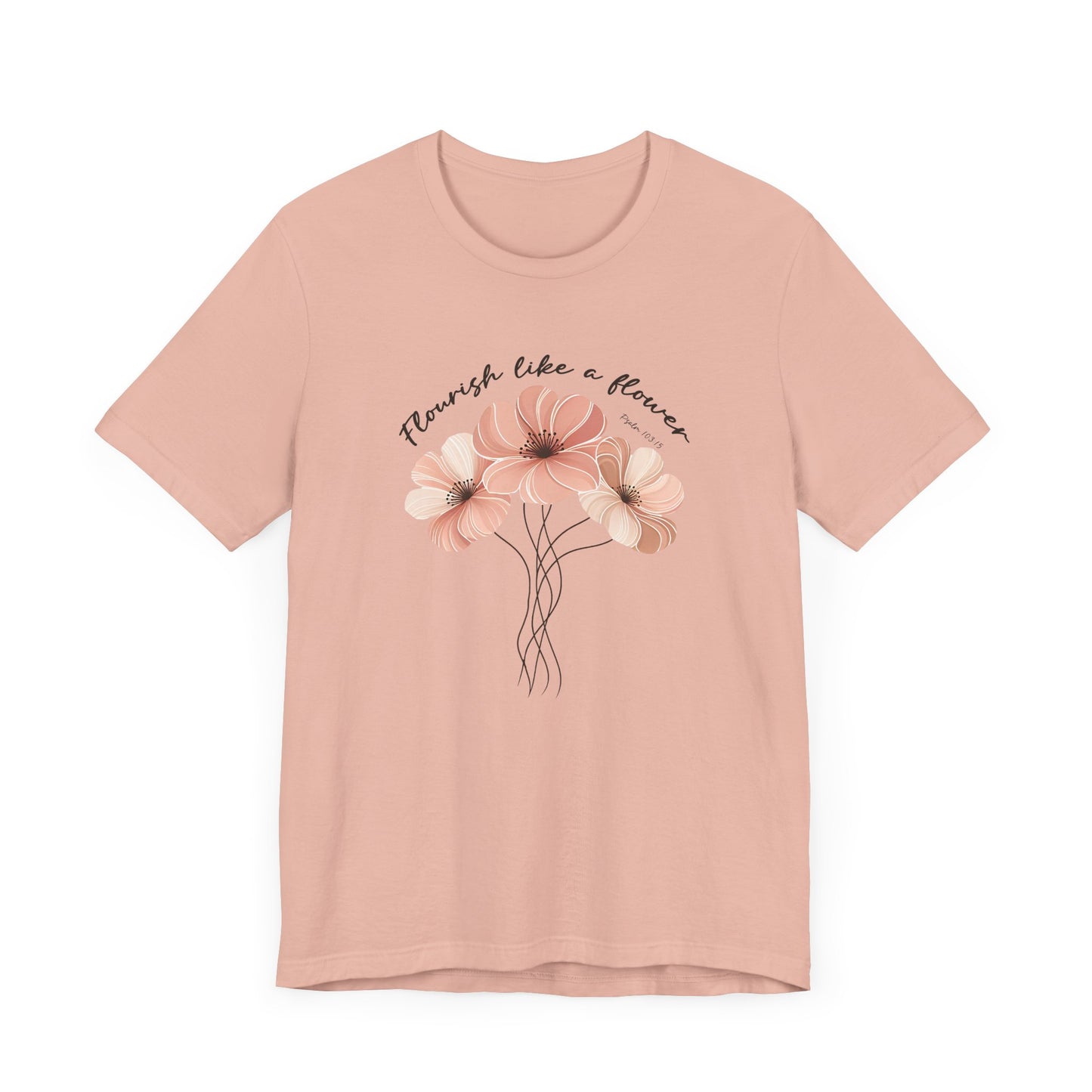 Flourish Like a Flower Unisex Tee - Soft Floral Design