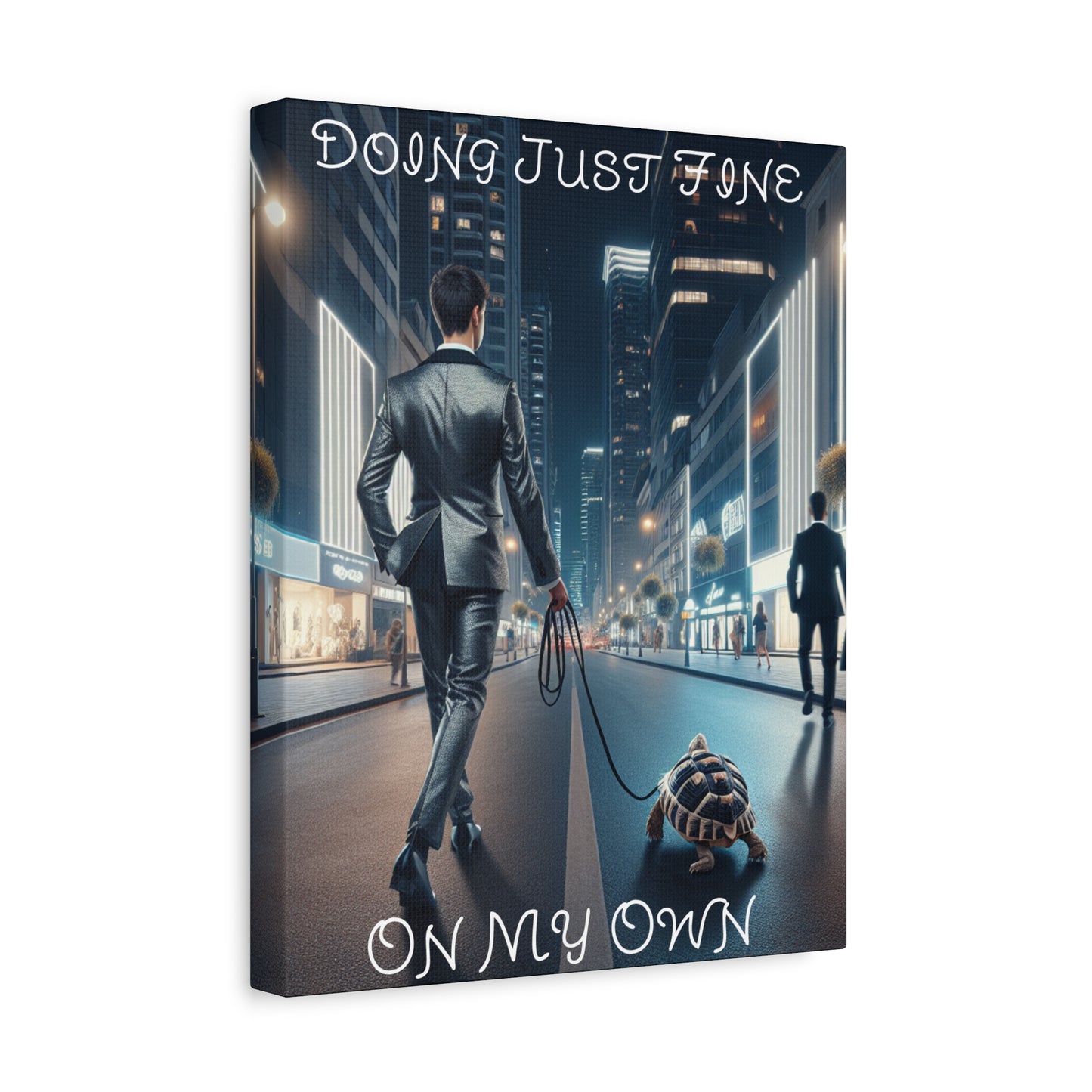 Motivational Canvas Art, "Doing Just Fine on My Own" Wall Decor, Unique Gift for Home Office, Inspirational Wall Art, Self-Care Decor,