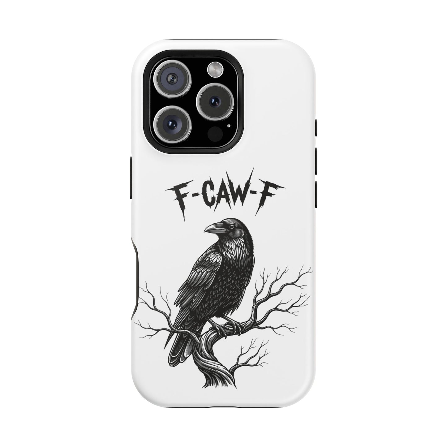 F-Caw-F Raven Phone Case, Autum Vibe Accessory, Perfect for Bird Lovers, Unique Gift for Him/Her, Impact-Resistant Phone Cover