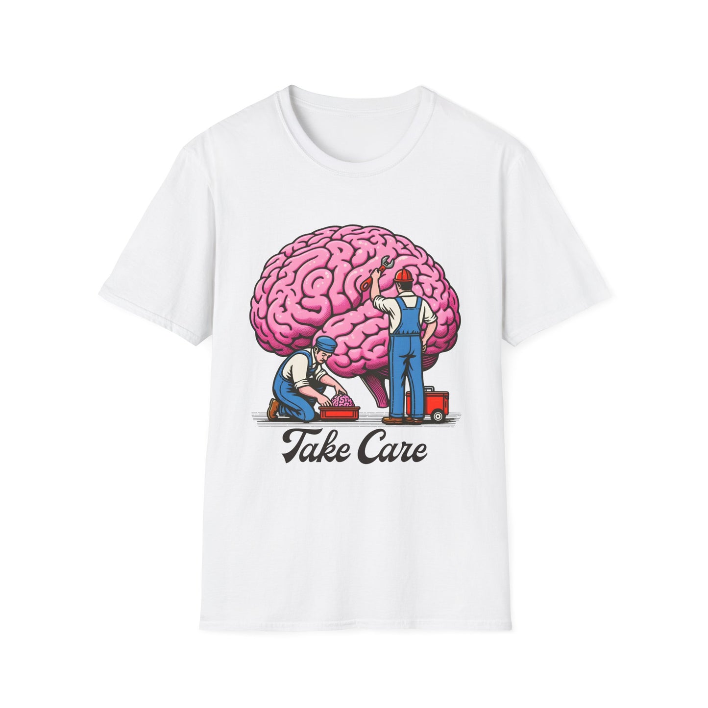 Take Care Brain T-Shirt, Fun Graphic Tee, Mental Health Awareness Shirt, Gift for Caregivers, Casual Wear, Unisex Softstyle
