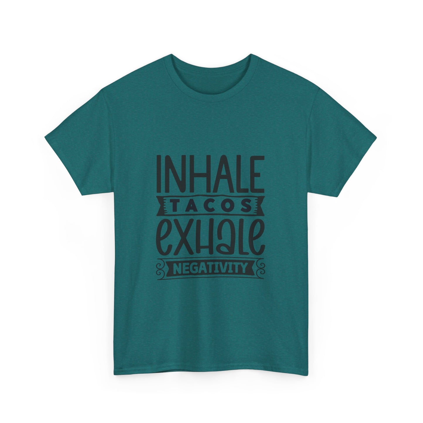 Inhale Tacos Exhale Negativity Tee | Funny Foodie Shirt | Unisex Cotton T-Shirt, Taco Lover Gift, Relaxation Apparel, Casual Wear, Positive