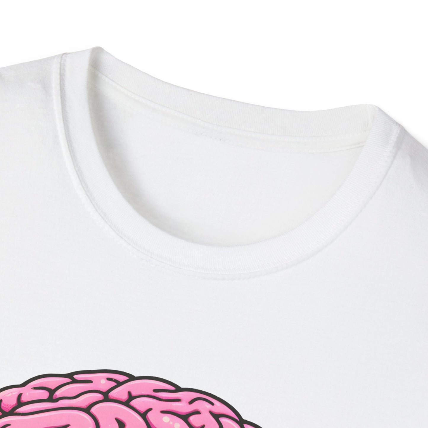 Take Care Brain T-Shirt, Fun Graphic Tee, Mental Health Awareness Shirt, Gift for Caregivers, Casual Wear, Unisex Softstyle