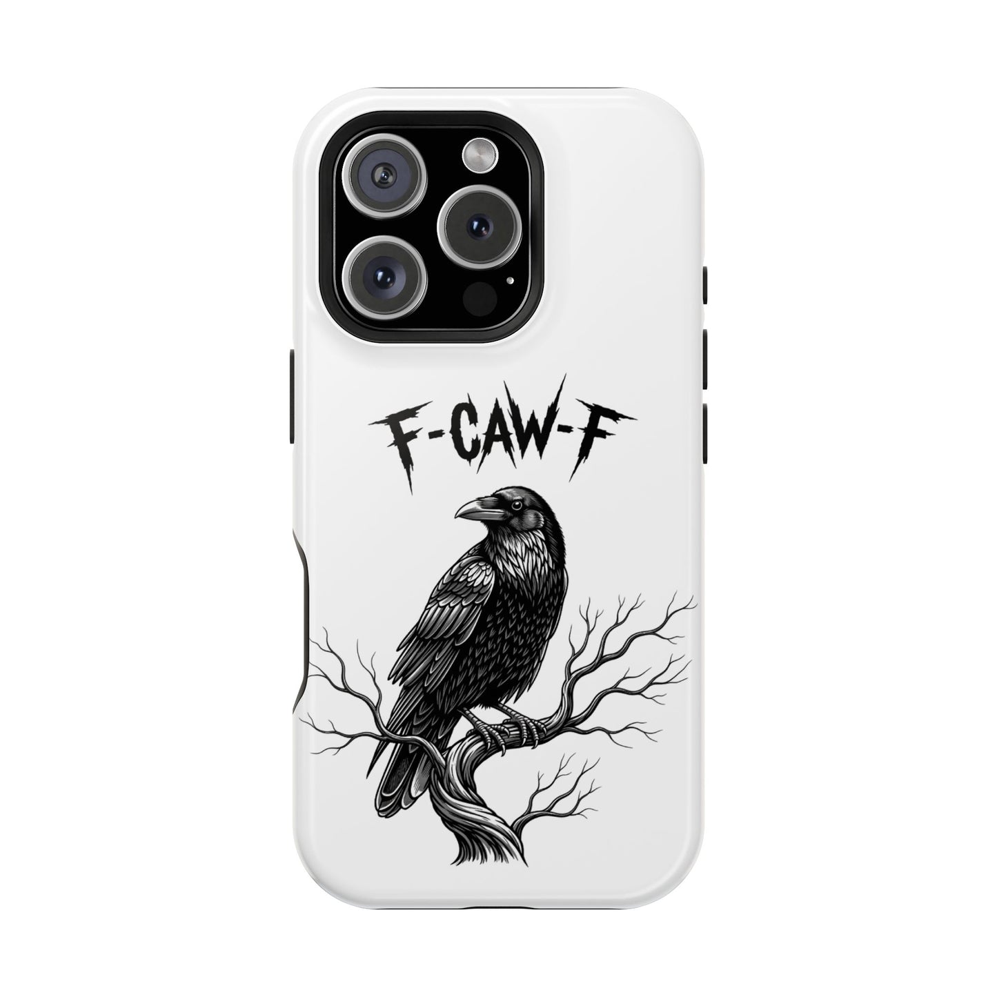 F-Caw-F Raven Phone Case, Autum Vibe Accessory, Perfect for Bird Lovers, Unique Gift for Him/Her, Impact-Resistant Phone Cover