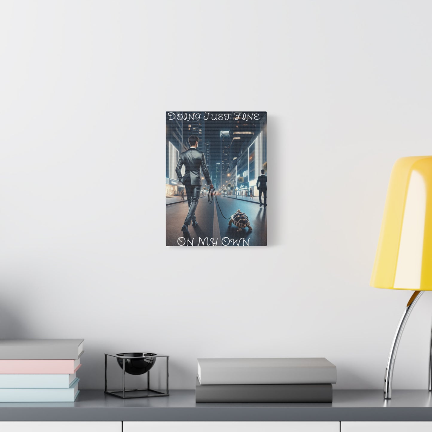 Motivational Canvas Art, "Doing Just Fine on My Own" Wall Decor, Unique Gift for Home Office, Inspirational Wall Art, Self-Care Decor,