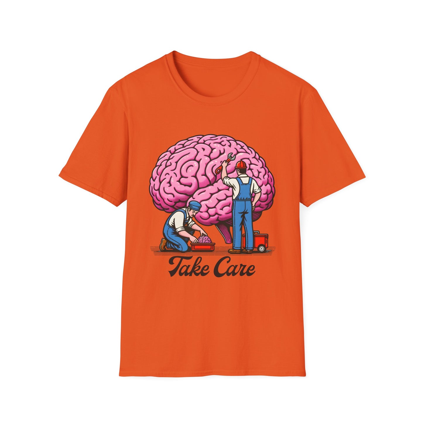 Take Care Brain T-Shirt, Fun Graphic Tee, Mental Health Awareness Shirt, Gift for Caregivers, Casual Wear, Unisex Softstyle