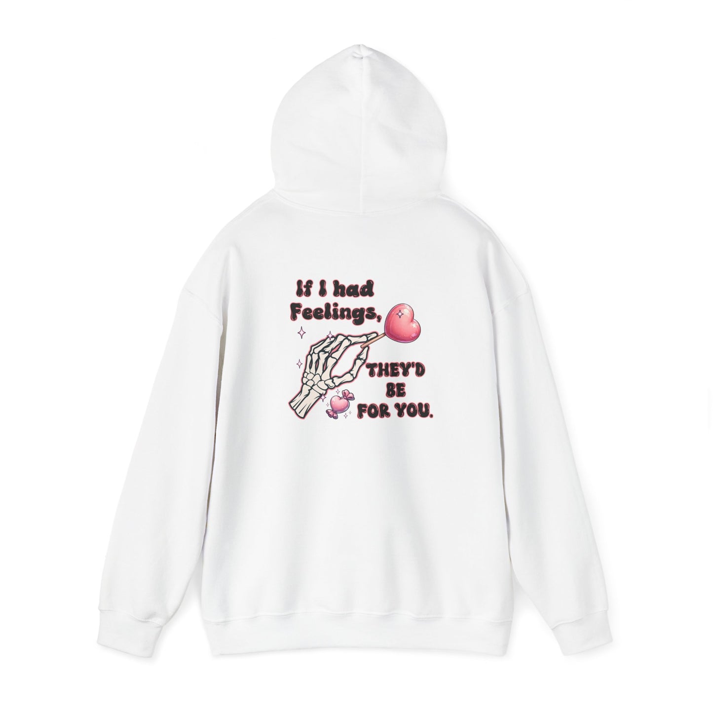 Skeleton Heart Hoodie - if i had feelings they'd be for you