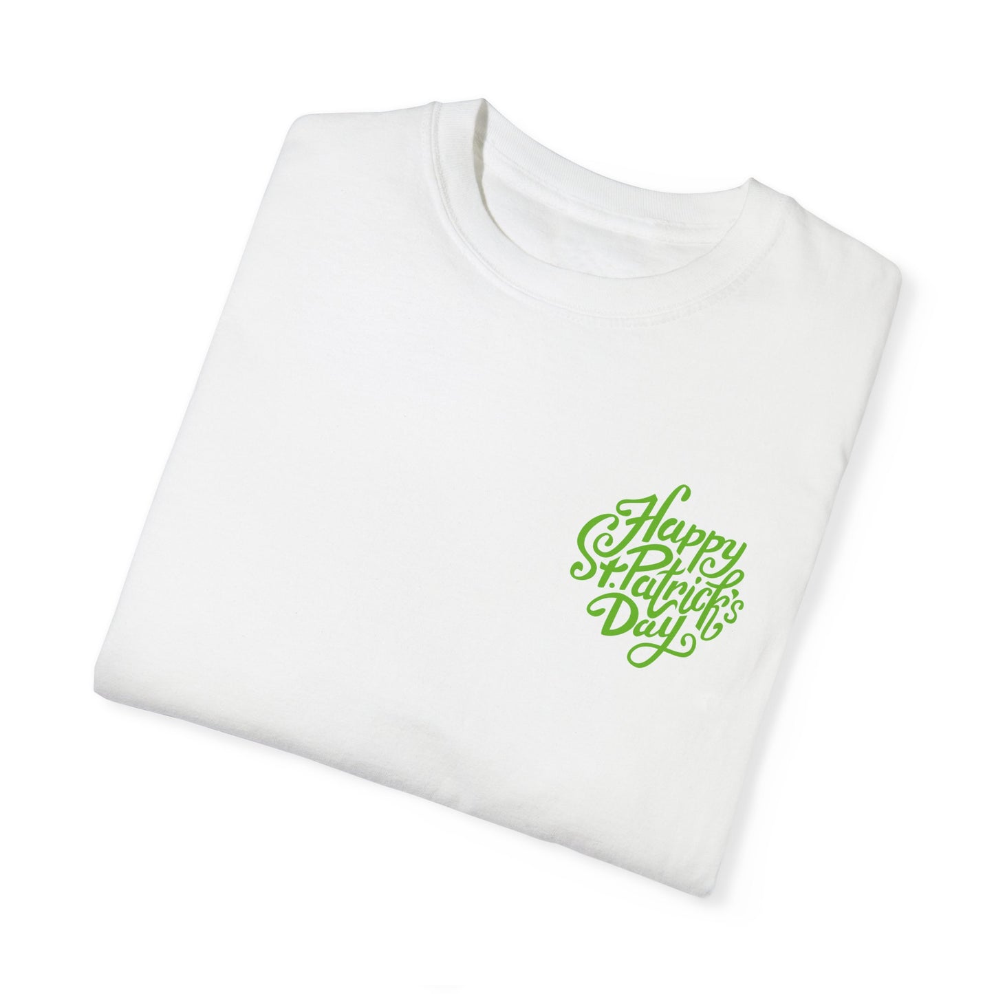 Funny St. Patricks Unisex Garment-Dyed T-shirt