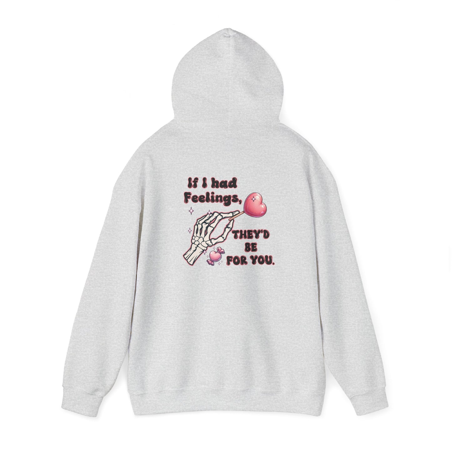 Skeleton Heart Hoodie - if i had feelings they'd be for you