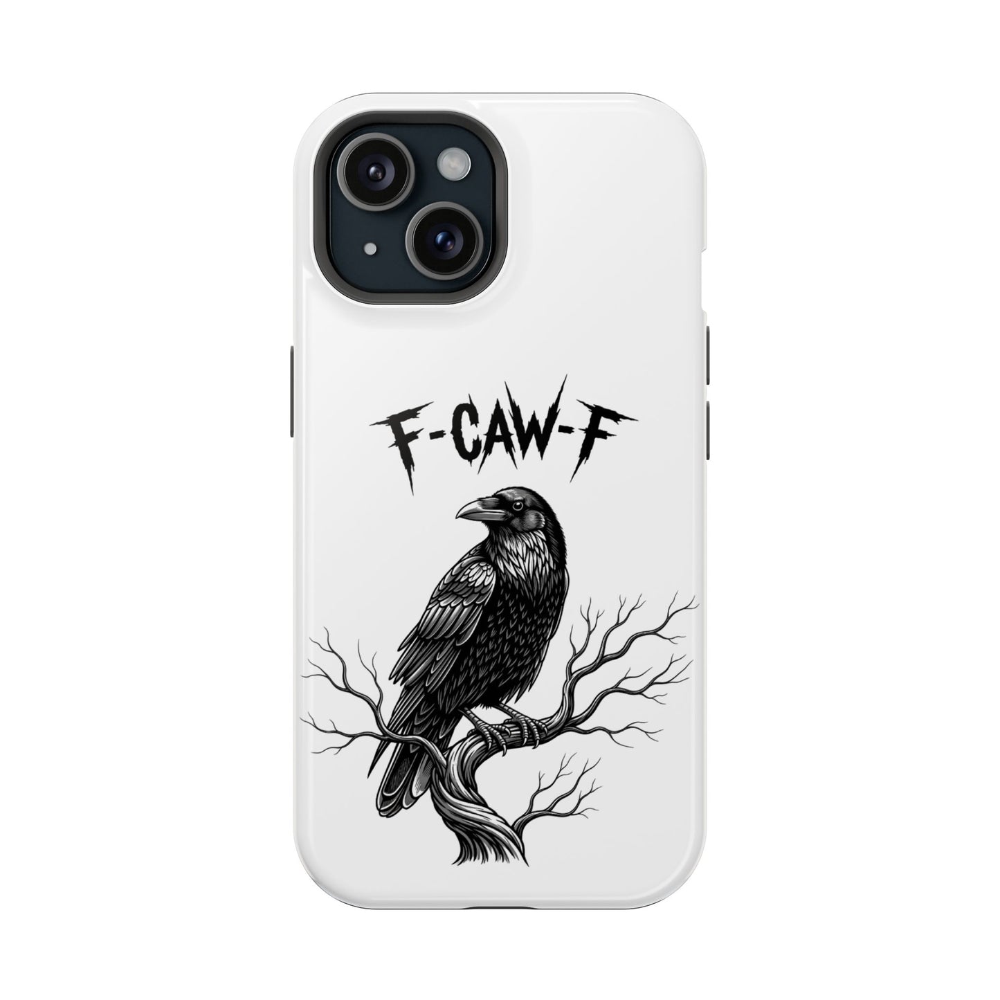 F-Caw-F Raven Phone Case, Autum Vibe Accessory, Perfect for Bird Lovers, Unique Gift for Him/Her, Impact-Resistant Phone Cover