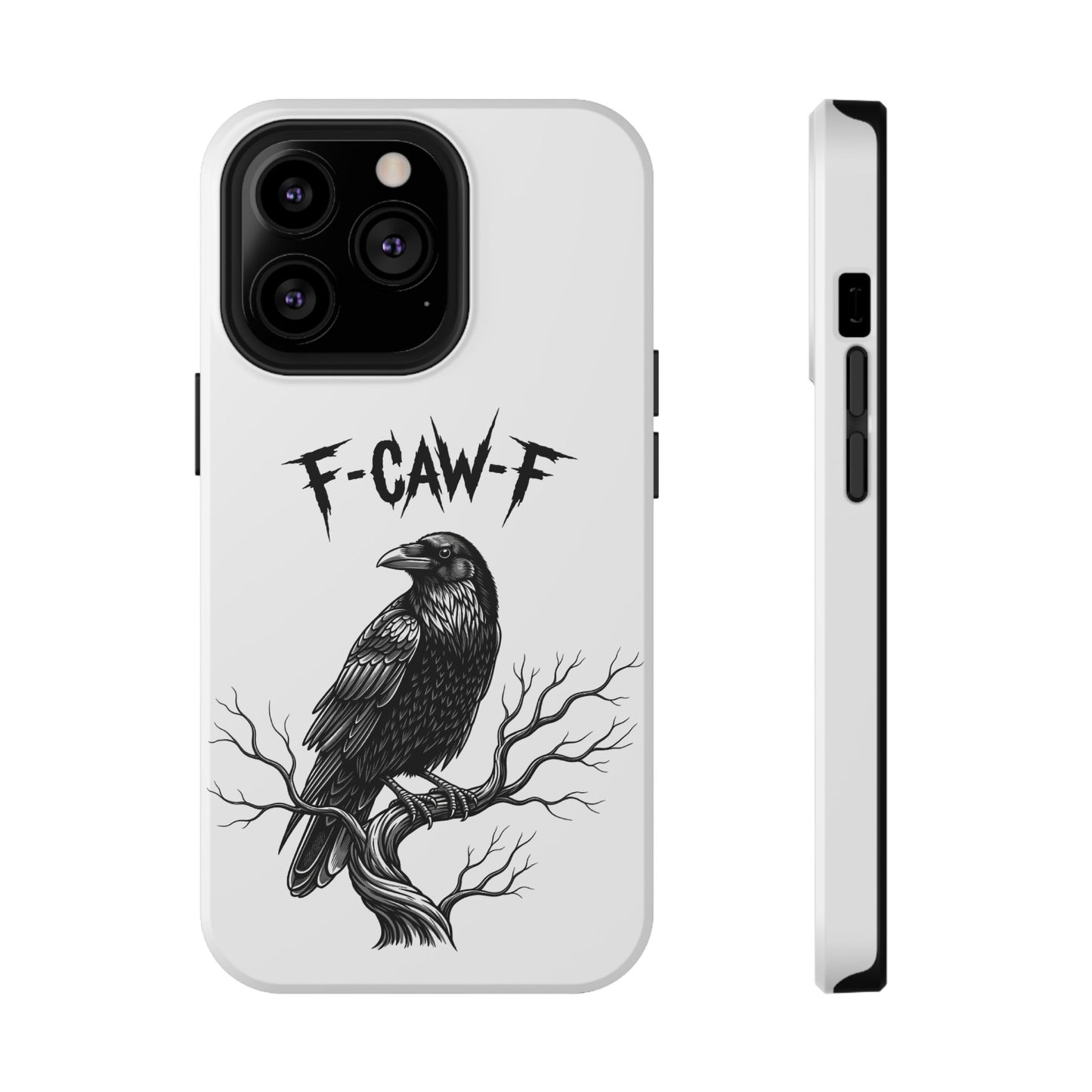 F-Caw-F Raven Phone Case, Autum Vibe Accessory, Perfect for Bird Lovers, Unique Gift for Him/Her, Impact-Resistant Phone Cover