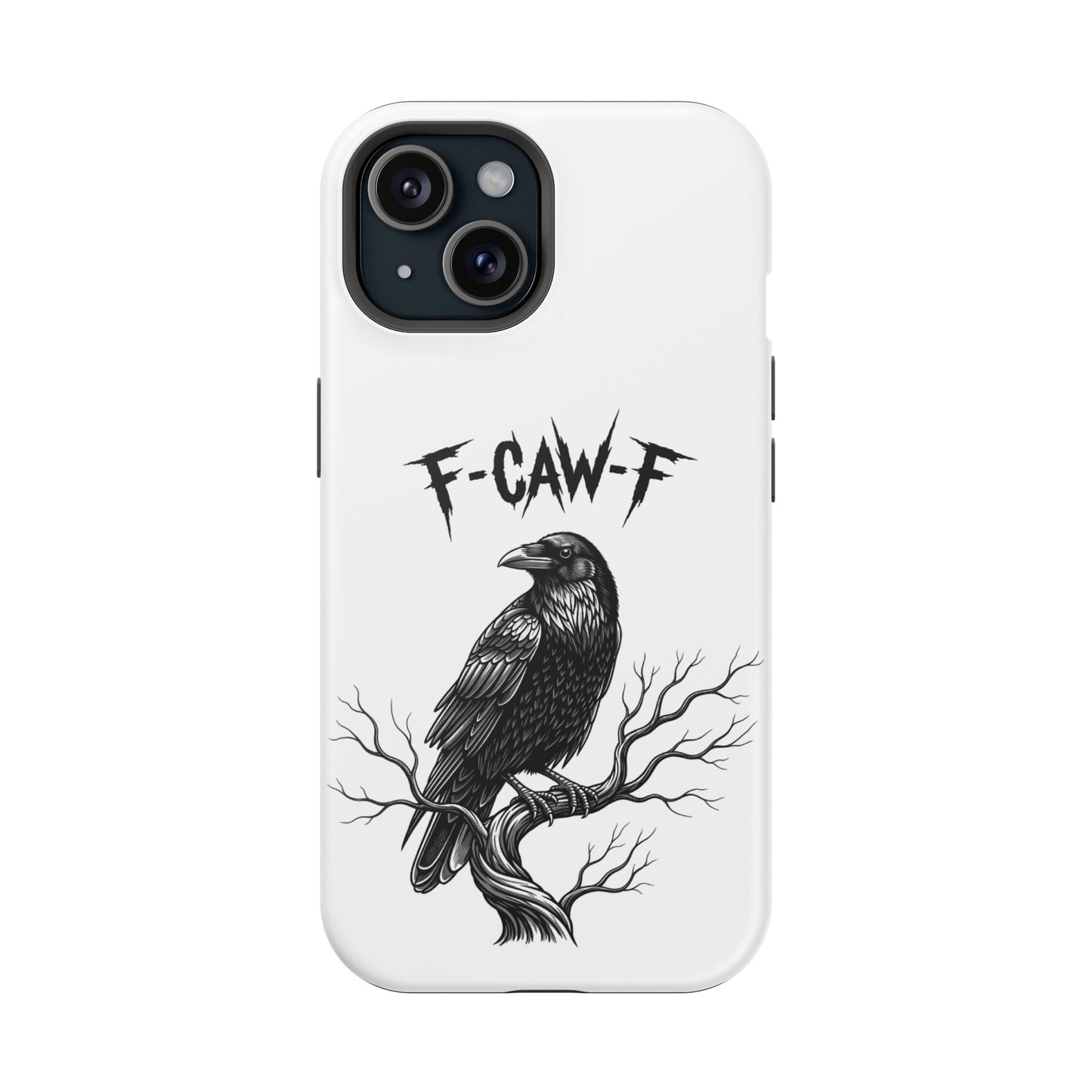 F-Caw-F Raven Phone Case, Autum Vibe Accessory, Perfect for Bird Lovers, Unique Gift for Him/Her, Impact-Resistant Phone Cover