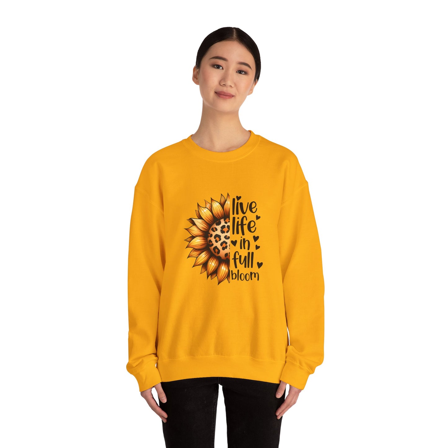 Live Life in Full Bloom Sweatshirt, Cozy Unisex Crewneck, Floral Sweatshirt, Great for Spring, Sunflower Design