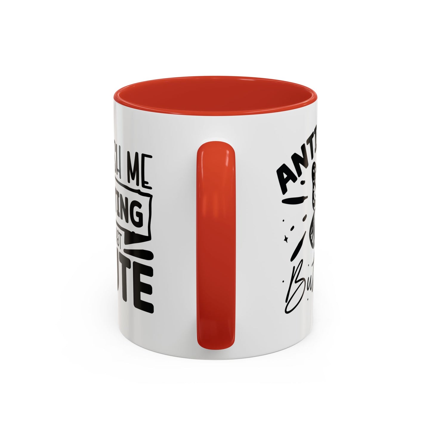 Coffee Mug, Funny Mug with Anti Social Butterfly and Don't Rush Me Designs, Office Mug, White Mug with Colorful Handle, Cute Mug, Unique