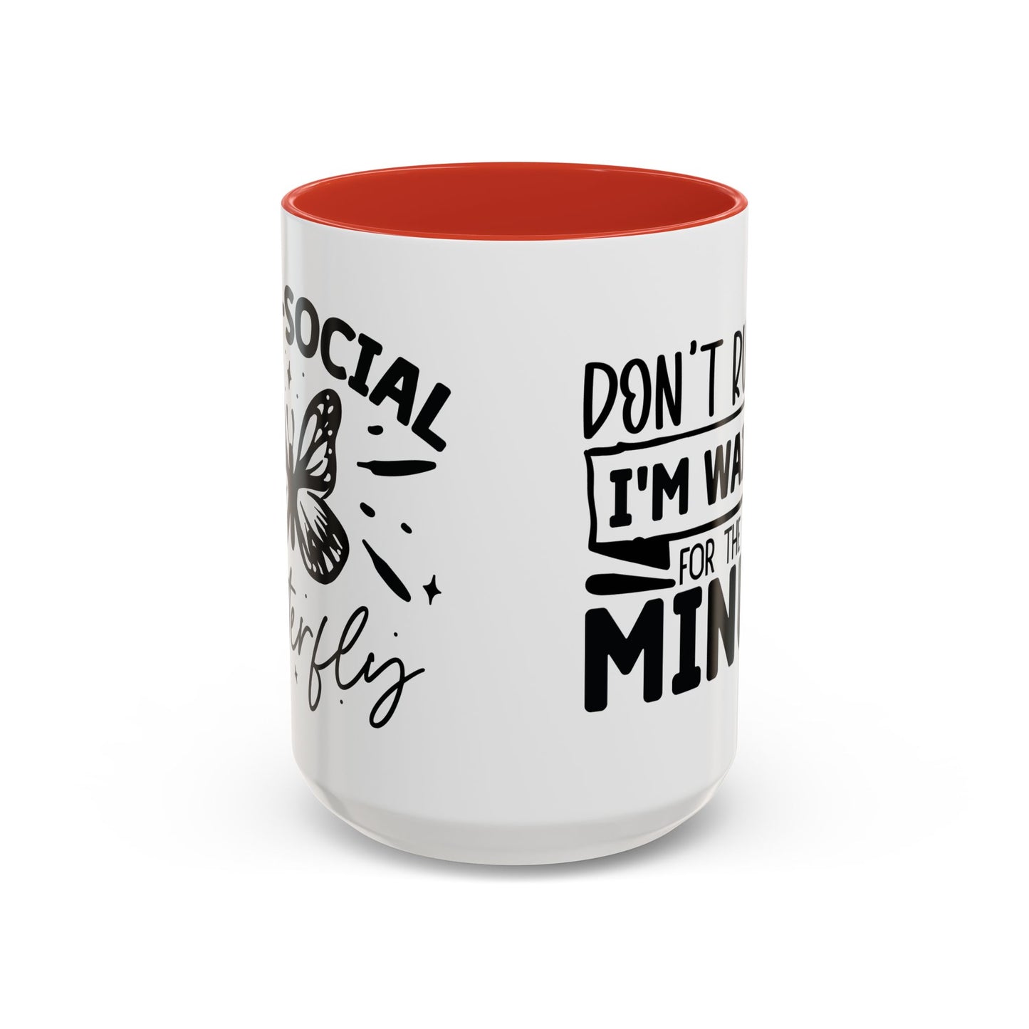Coffee Mug, Funny Mug with Anti Social Butterfly and Don't Rush Me Designs, Office Mug, White Mug with Colorful Handle, Cute Mug, Unique