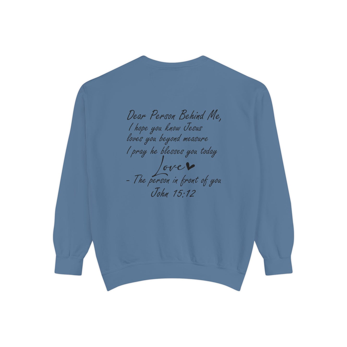 Love Like Jesus Garment-Dyed Sweatshirt, Inspirational Christian Apparel, Cozy Religious Gift, Faith-Based Fashion, Perfect for Holidays