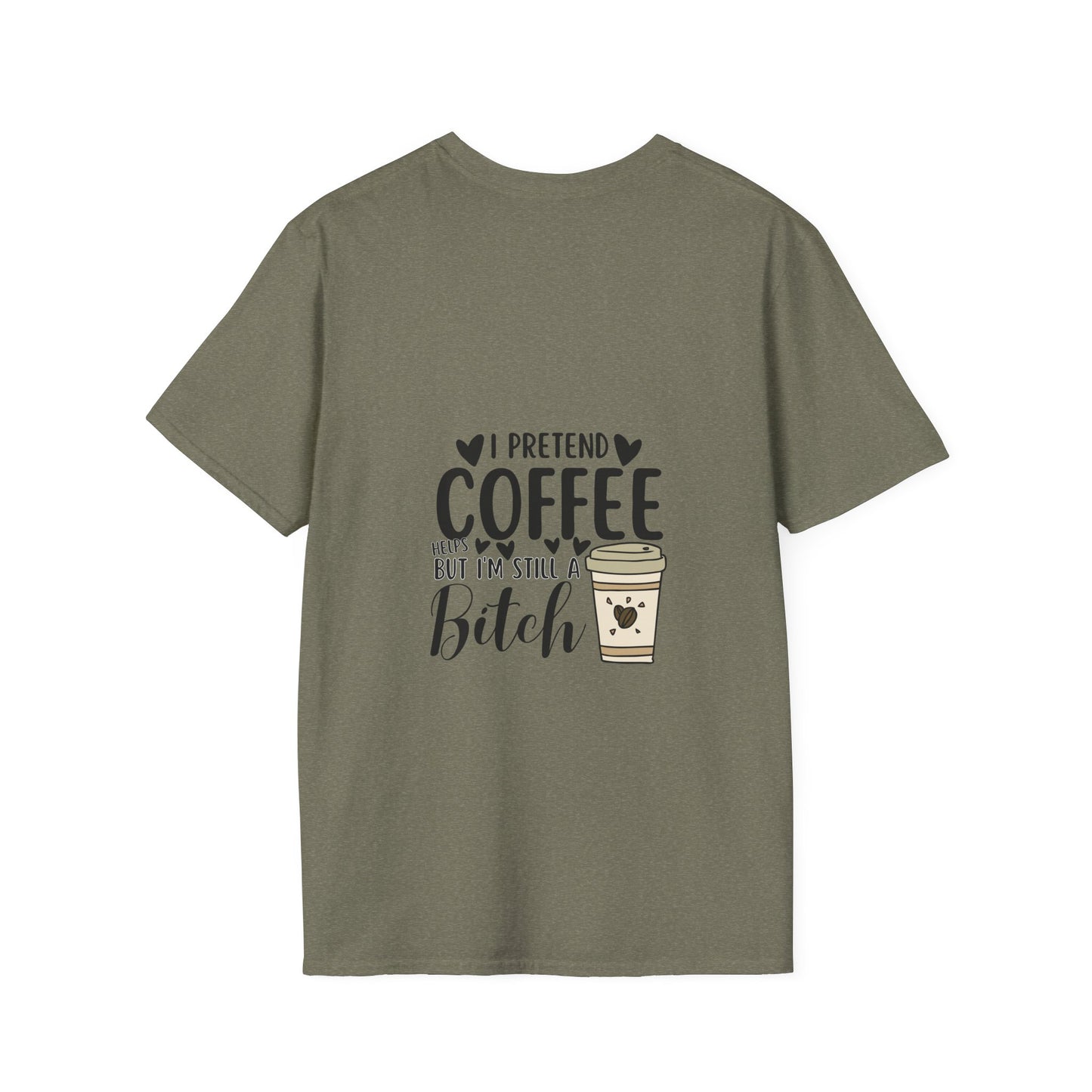Funny Coffee Cup Unisex T-Shirt - I Pretend Coffee Helps