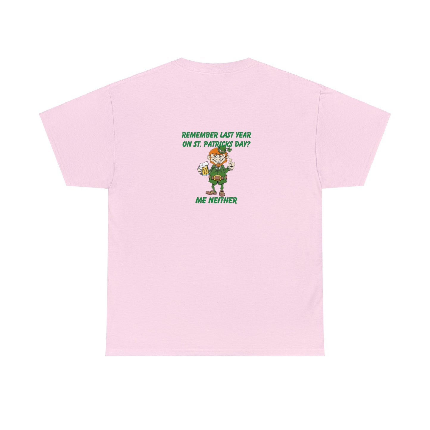 Funny St Patricks Day Unisex Heavy Cotton Tee