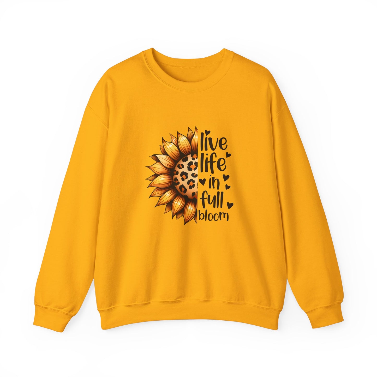 Live Life in Full Bloom Sweatshirt, Cozy Unisex Crewneck, Floral Sweatshirt, Great for Spring, Sunflower Design