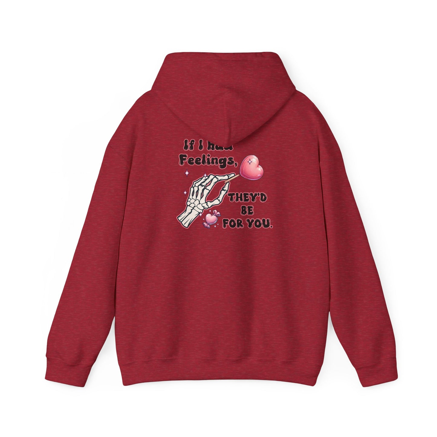 Skeleton Heart Hoodie - if i had feelings they'd be for you