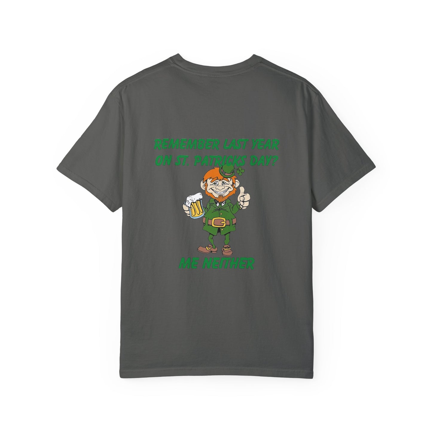 Funny St. Patricks Unisex Garment-Dyed T-shirt