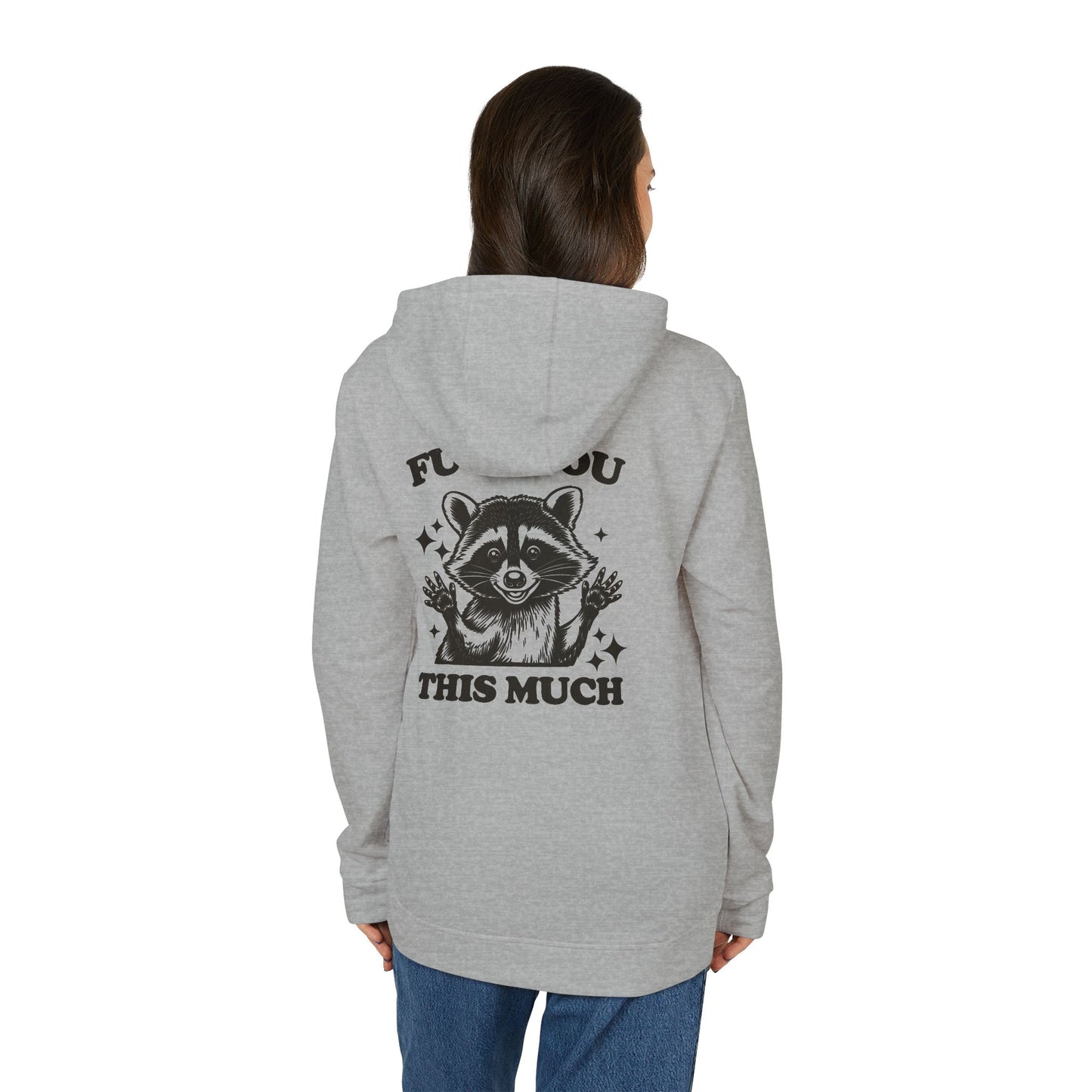 Fleece Hoodie, Raccoon FU*K You This Much, Unisex Sweatshirt, Funny Quote Shirt, Black Graphic Hooded Jumper