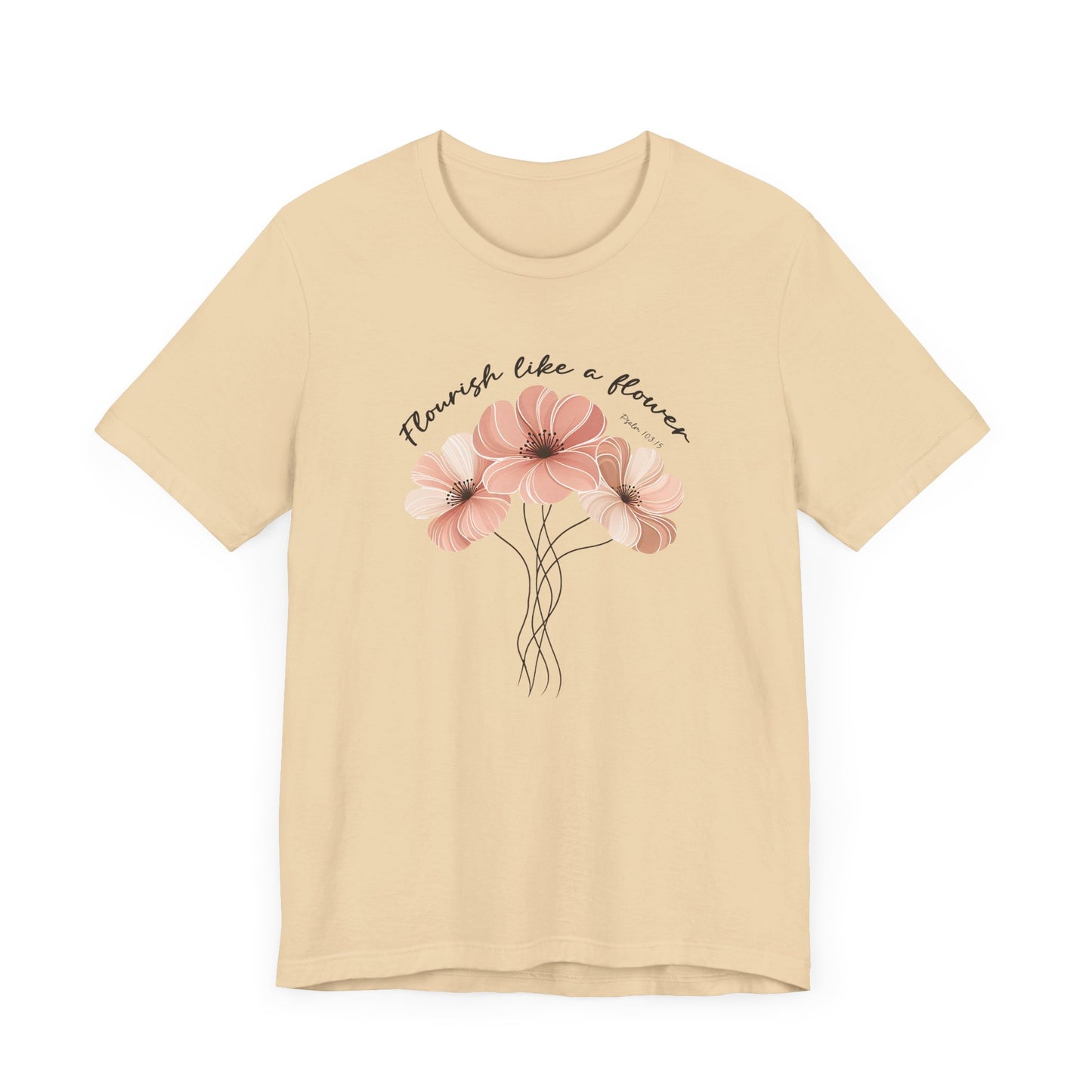 Flourish Like a Flower Unisex Tee - Soft Floral Design