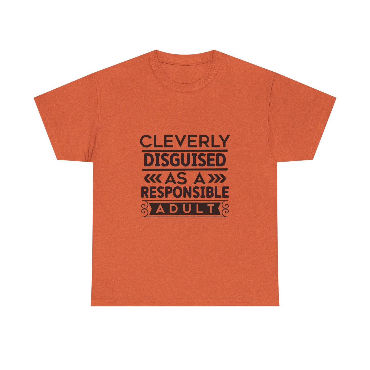 Cleverly Disguised Adult Tee, Funny Cotton T-Shirt for Adults, Gift for Birthdays, Casual Wear, Humorous Tops