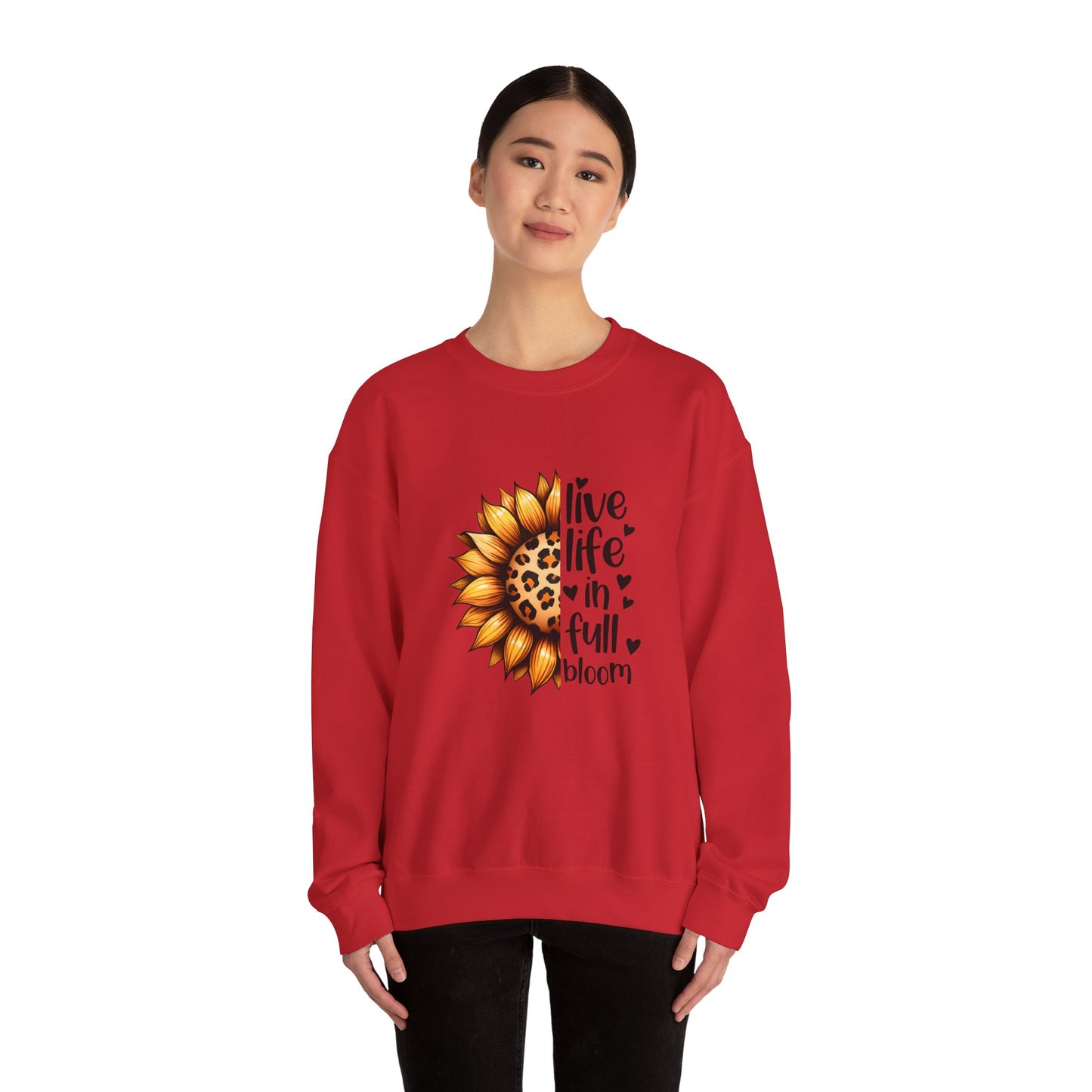 Live Life in Full Bloom Sweatshirt, Cozy Unisex Crewneck, Floral Sweatshirt, Great for Spring, Sunflower Design