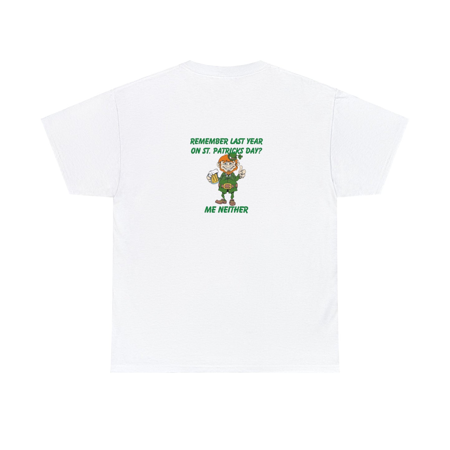 Funny St Patricks Day Unisex Heavy Cotton Tee