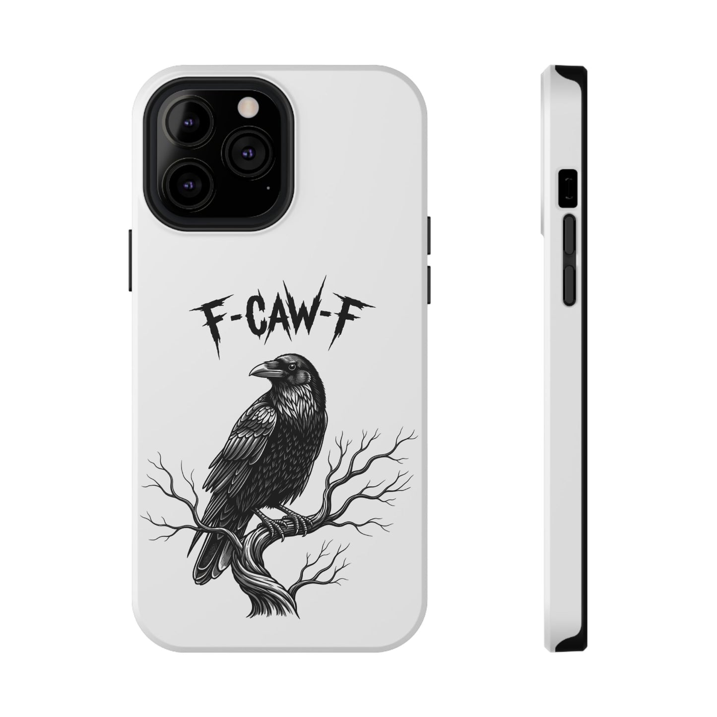 F-Caw-F Raven Phone Case, Autum Vibe Accessory, Perfect for Bird Lovers, Unique Gift for Him/Her, Impact-Resistant Phone Cover