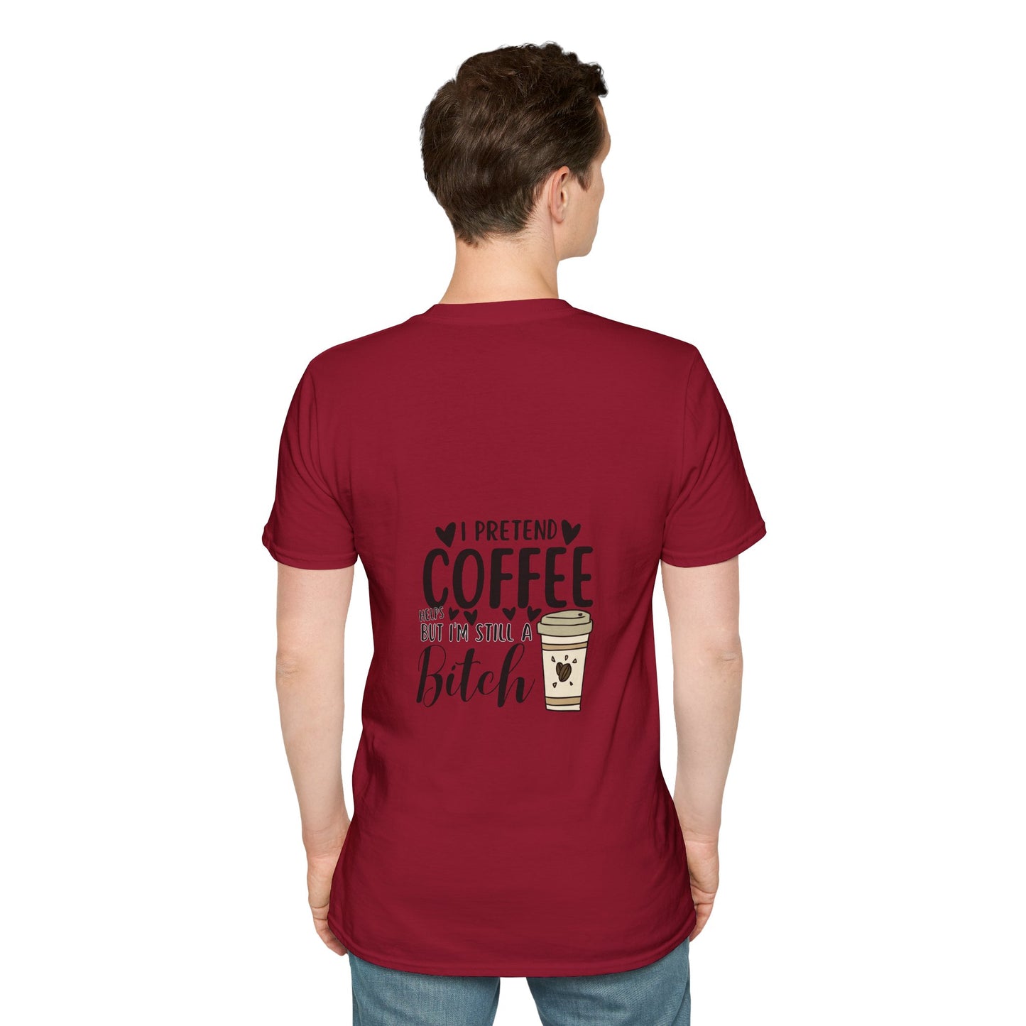 Funny Coffee Cup Unisex T-Shirt - I Pretend Coffee Helps