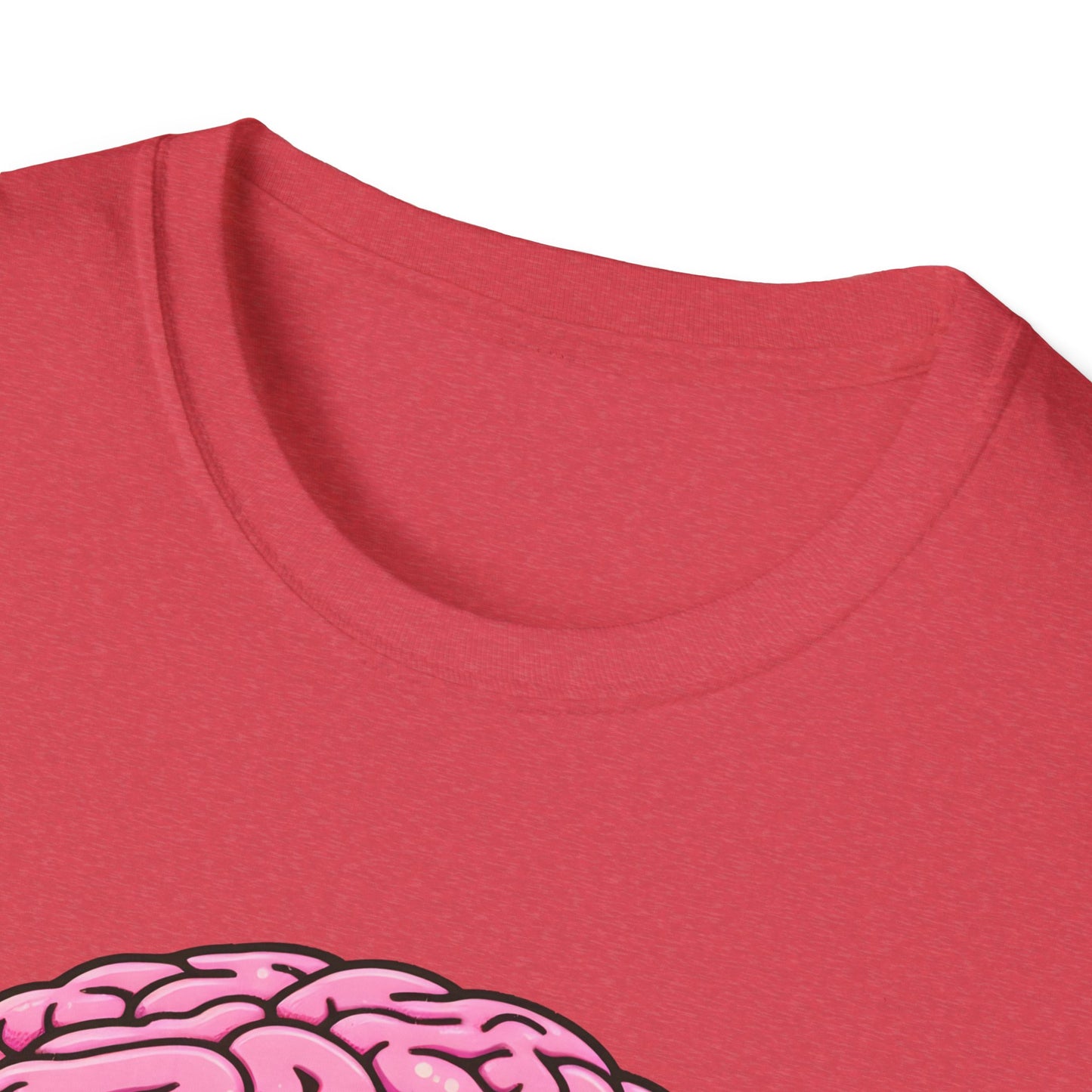 Take Care Brain T-Shirt, Fun Graphic Tee, Mental Health Awareness Shirt, Gift for Caregivers, Casual Wear, Unisex Softstyle