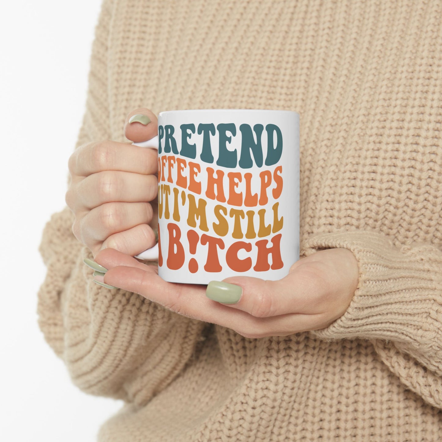 Slap you back to Reality Booth. Get in Line. Funny Ceramic Mug - "Pretend It Helps" - Perfect Gift for Friends and Family
