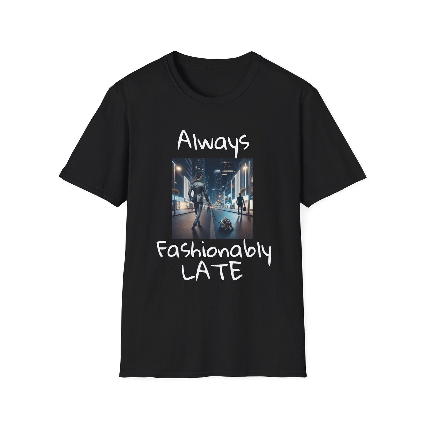 Fashionably Late Tortoise Unisex T-Shirt, Funny Mens Graphic Tee, Nightlife City Street Fashion Shirt, Men's Urban Style Top, Unique Gift