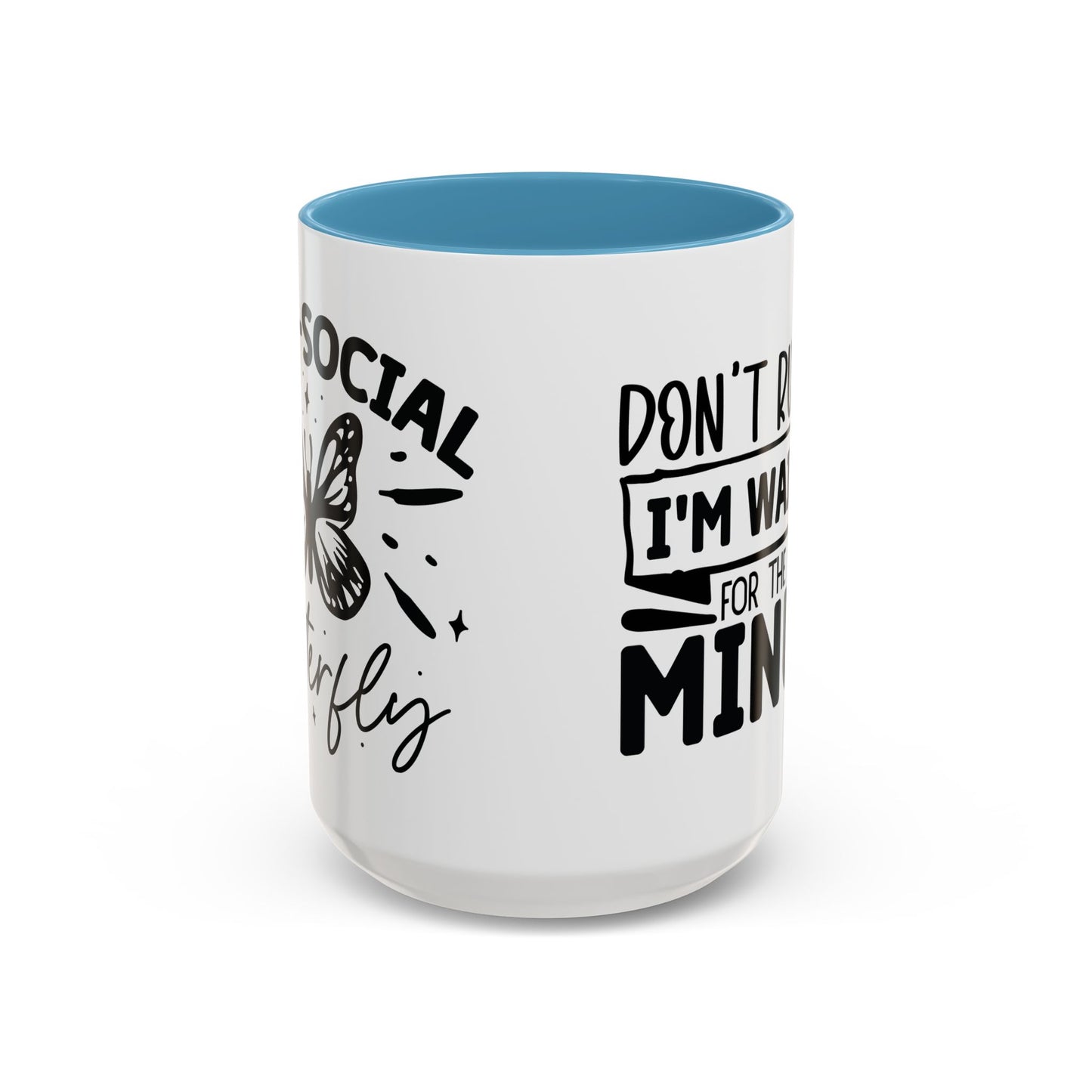 Coffee Mug, Funny Mug with Anti Social Butterfly and Don't Rush Me Designs, Office Mug, White Mug with Colorful Handle, Cute Mug, Unique