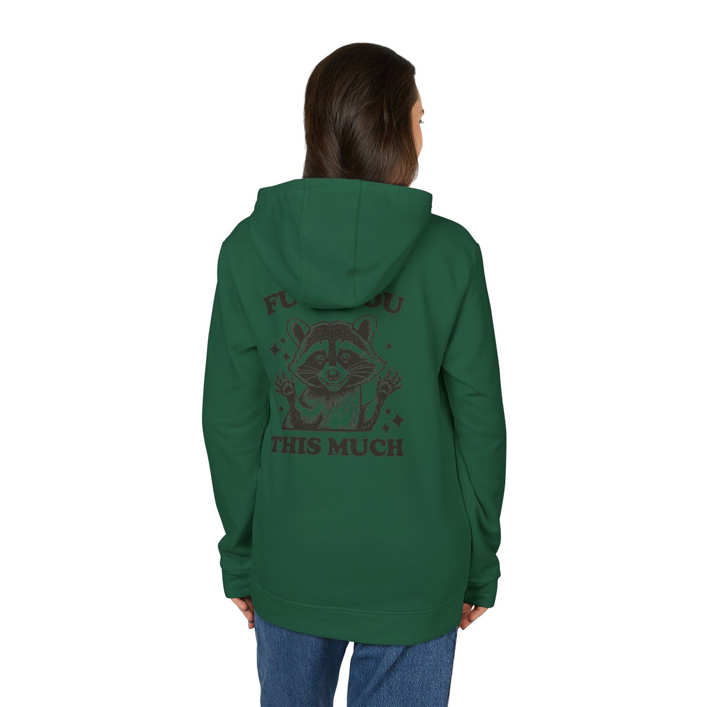 Fleece Hoodie, Raccoon FU*K You This Much, Unisex Sweatshirt, Funny Quote Shirt, Black Graphic Hooded Jumper