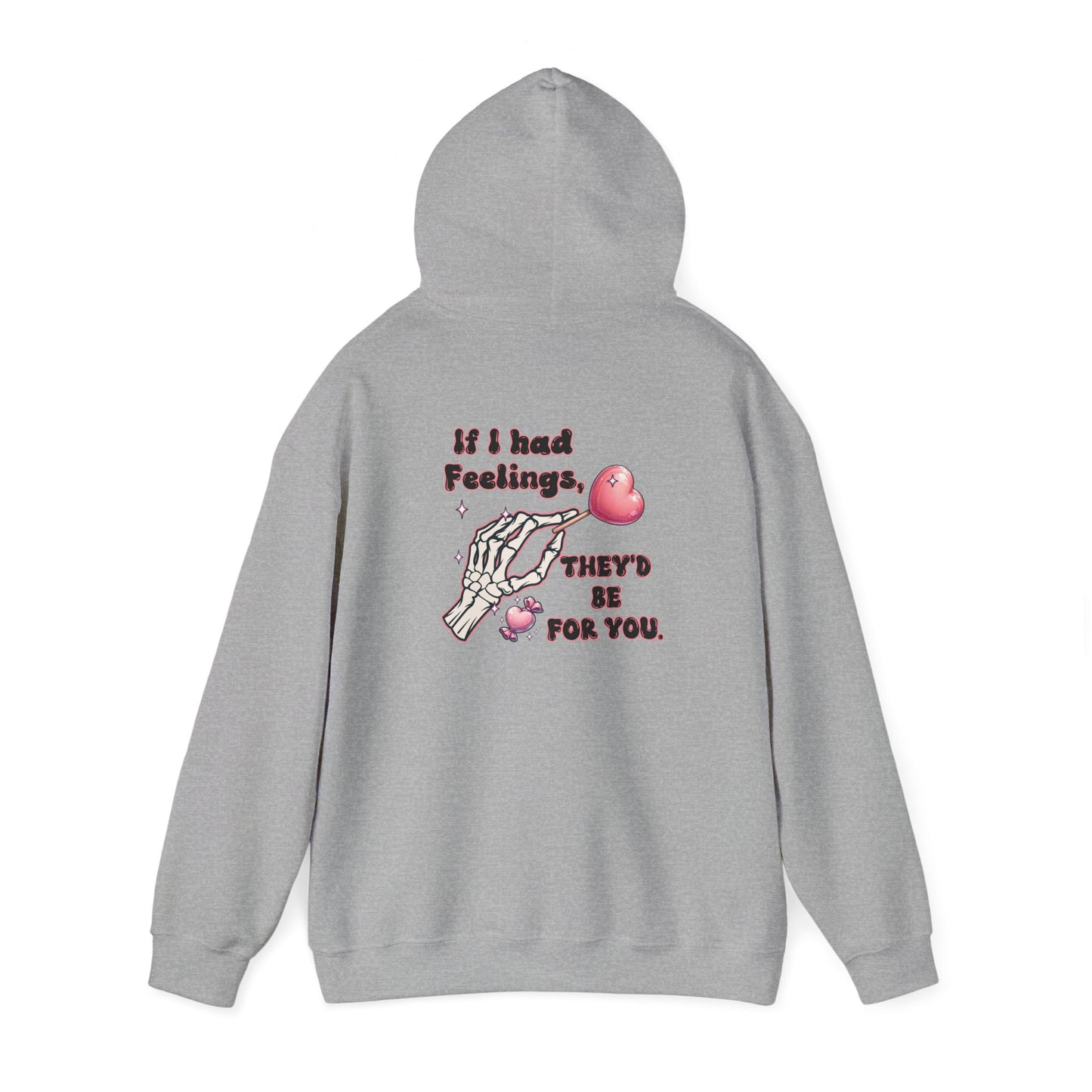 Skeleton Heart Hoodie - if i had feelings they'd be for you