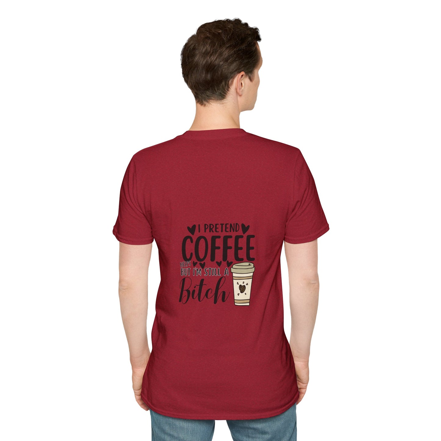 Funny Coffee Cup Unisex T-Shirt - I Pretend Coffee Helps