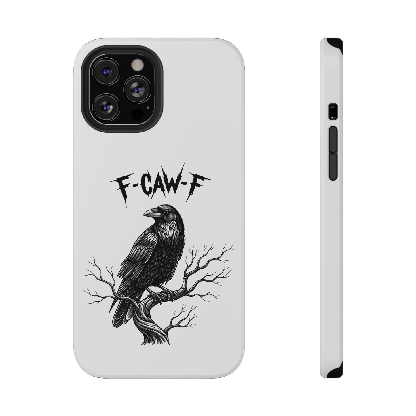F-Caw-F Raven Phone Case, Autum Vibe Accessory, Perfect for Bird Lovers, Unique Gift for Him/Her, Impact-Resistant Phone Cover