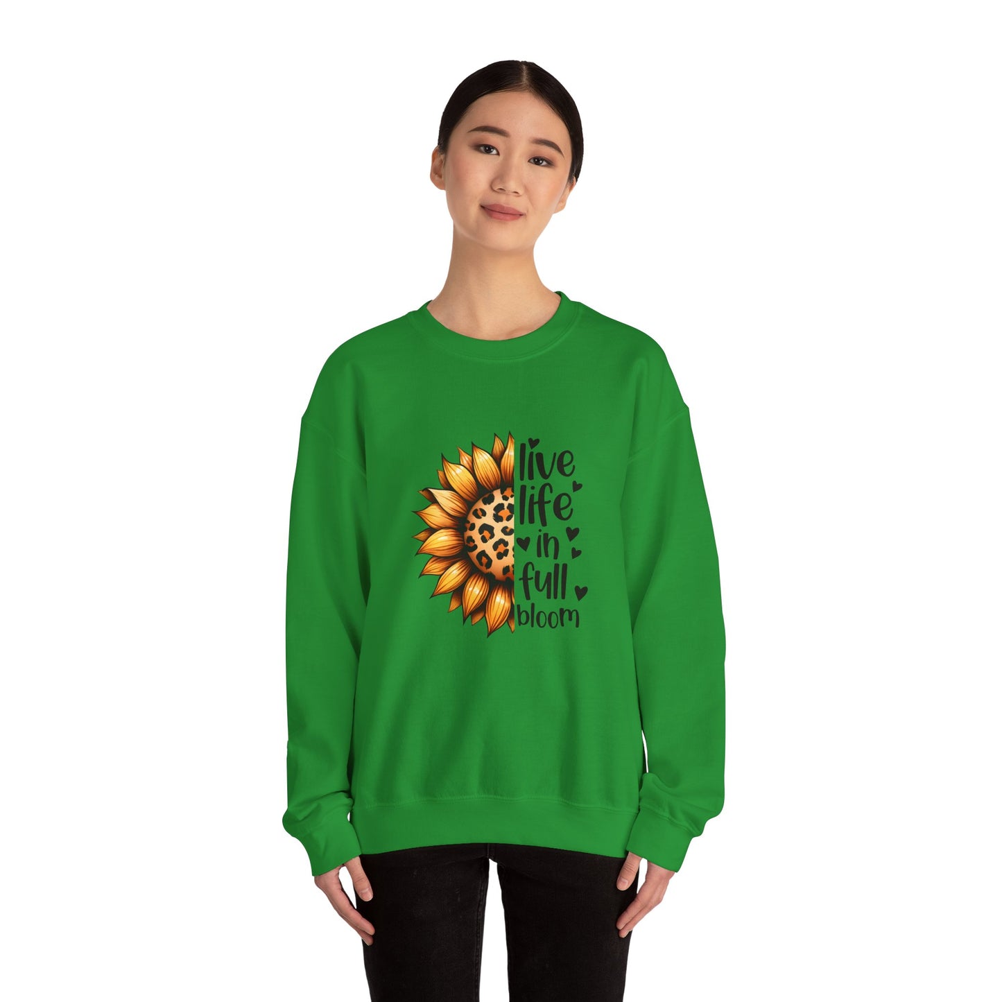Live Life in Full Bloom Sweatshirt, Cozy Unisex Crewneck, Floral Sweatshirt, Great for Spring, Sunflower Design