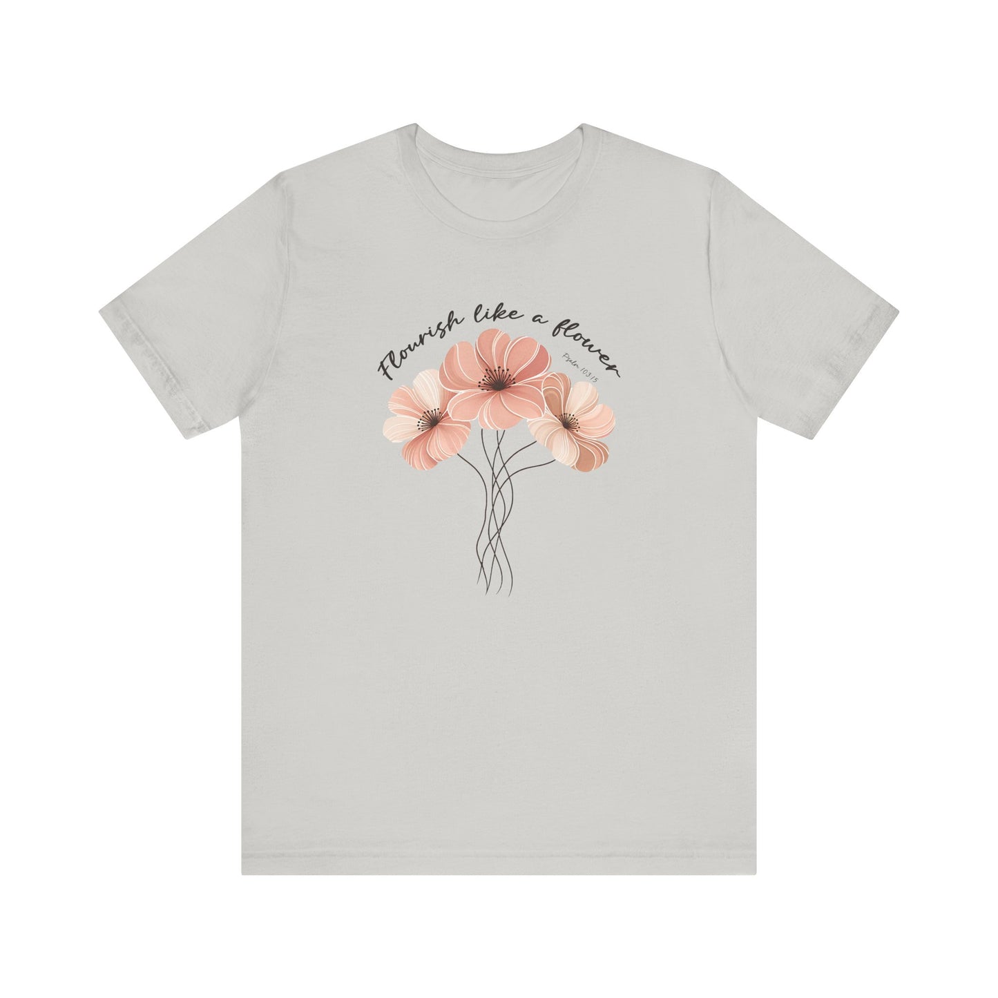 Flourish Like a Flower Unisex Tee - Soft Floral Design