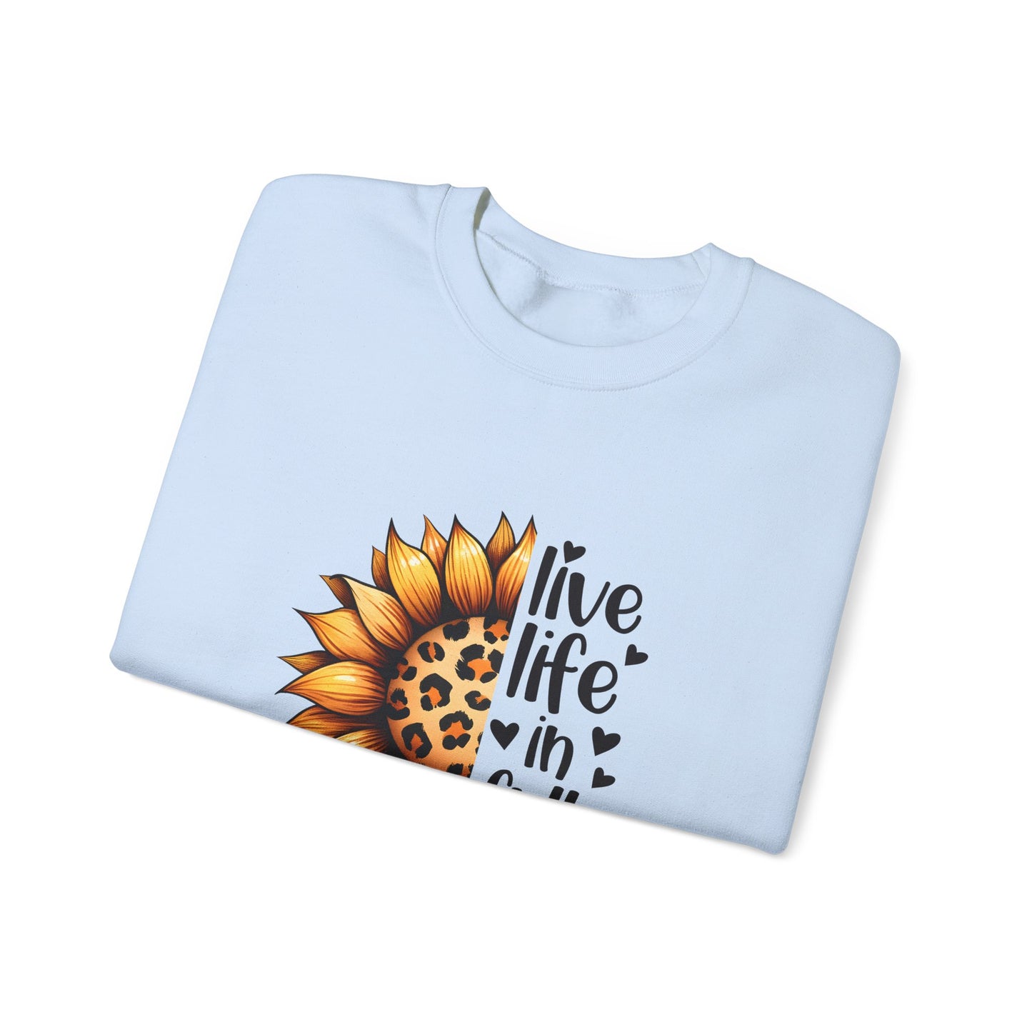 Live Life in Full Bloom Sweatshirt, Cozy Unisex Crewneck, Floral Sweatshirt, Great for Spring, Sunflower Design
