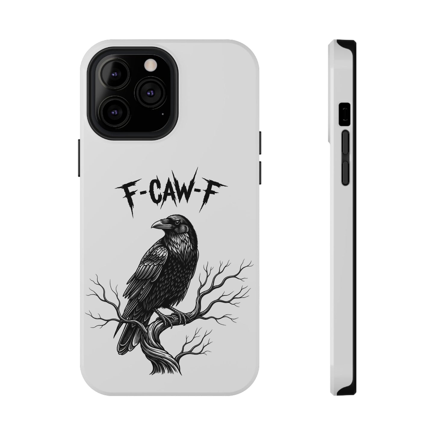 F-Caw-F Raven Phone Case, Autum Vibe Accessory, Perfect for Bird Lovers, Unique Gift for Him/Her, Impact-Resistant Phone Cover