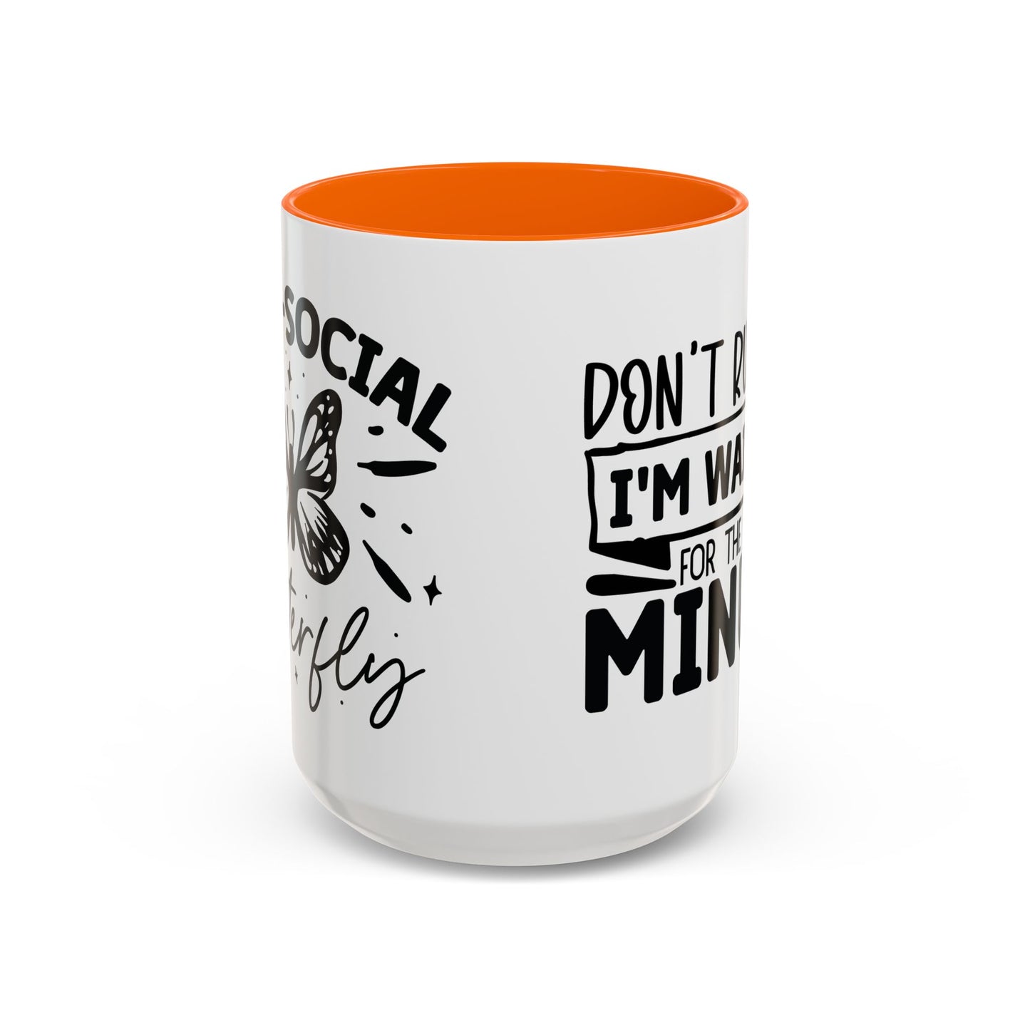 Coffee Mug, Funny Mug with Anti Social Butterfly and Don't Rush Me Designs, Office Mug, White Mug with Colorful Handle, Cute Mug, Unique